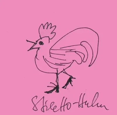 Stiletto Huhn